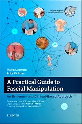 Fascia: The Tensional Network of the Human Body: The science