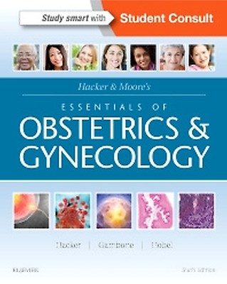 Hacker & Moore's Essentials of Obstetrics and Gy