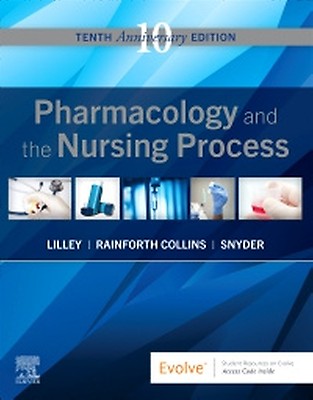 Pharmacology and the Nursing Process - 9780323827973