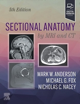 Sectional Anatomy by MRI and CT - 9780323934480 | Elsevier