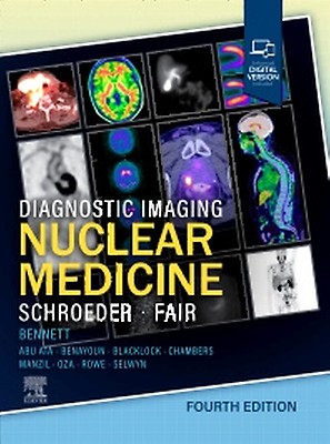 Nuclear Medicine and Molecular Imaging: The Requisites - 9780323530378