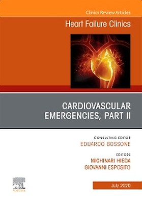 Cardiovascular Emergencies, Part I, An Issue of Heart