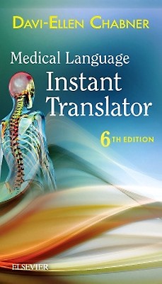 The Language of Medicine: 13th edition | Davi-Ellen Chabner | ISBN