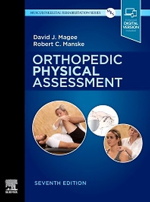 Orthopedic Physical Assessment: 6th edition | David J. Magee
