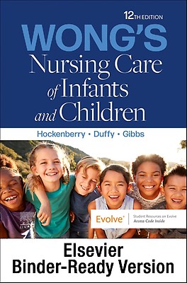 Wong's Nursing Care of Infants and Children: 12th edition