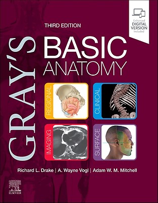 Gray's Basic Anatomy: 3rd edition | Richard L. Drake | ISBN