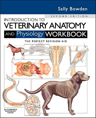 Introduction to Veterinary Anatomy and Physiolog: 3rd