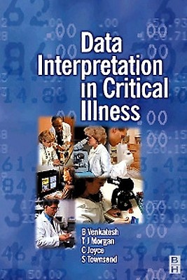 Data Interpretation in Critical Care Medicine: 5th edition | Bala