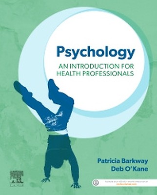 Psychology: An Introduction for Health Professio: 1st edition
