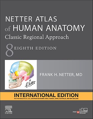 Netter Atlas of Human Anatomy: A Systems Approac: 8th