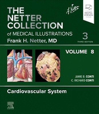 The Netter Collection of Medical Illustrations C: 3rd edition