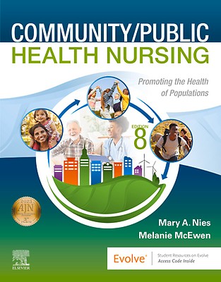Community/Public Health Nursing: 8th edition | Mary A. Nies