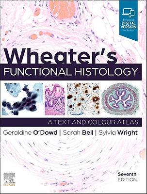 Wheater's Functional Histology Elsevier eBook on: 6th