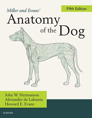 Guide to the Dissection of the Dog: 8th edition | Howard E