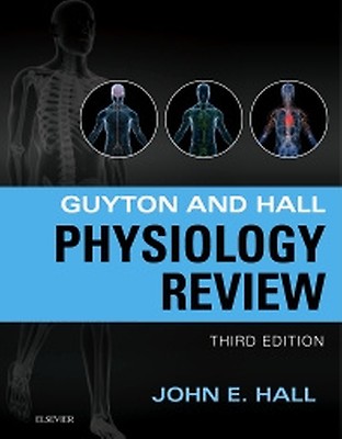 Guyton & Hall Physiology Review: 4th edition | John E. Hall | ISBN