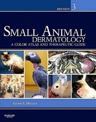 Small Animal Dermatology: A Practical Guide to Diagnosis