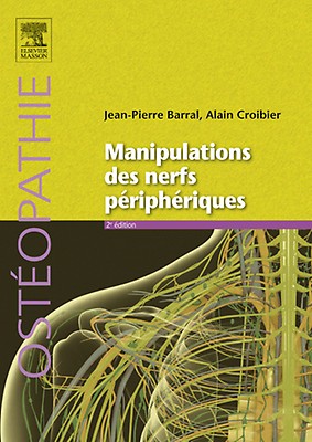 Manipulations des nerfs crâniens Manipulations des nerfs crâniens : Barral, Jean-Pierre