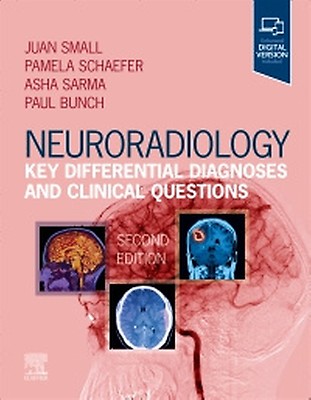 Neuroradiology: Key Differential Diagnoses and C - 9780323847612