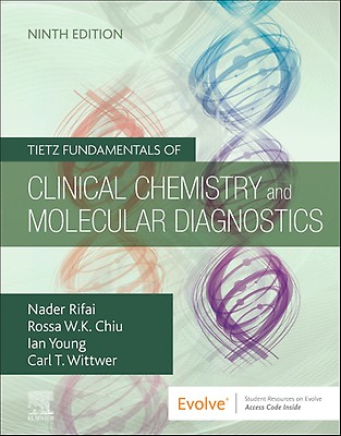 Tietz Fundamentals of Clinical Chemistry and Mol
