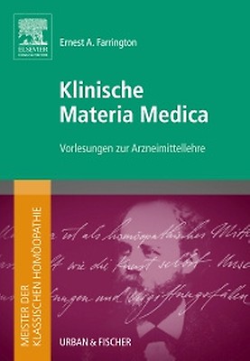 Meister der klassischen Homopathie. Homopathische Arzneimittelbilder -  9783437568732