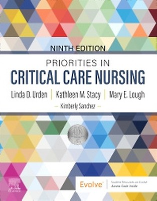 Priorities in Critical Care Nursing: 9th edition | Linda D. Urden