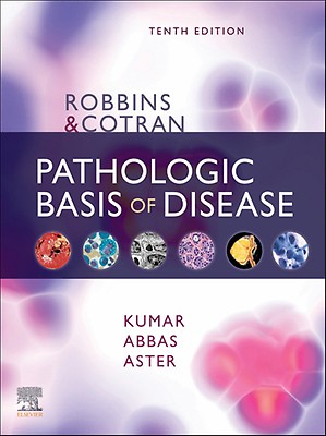 Robbins & Kumar Basic Pathology: 11th edition | Edited by Vinay