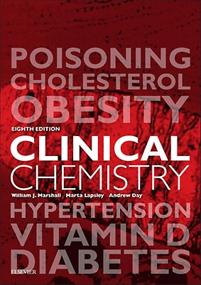 Clinical Chemistry: 9th edition | William J. Marshall | ISBN