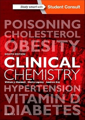 Clinical Chemistry: 9th edition | William J. Marshall | ISBN