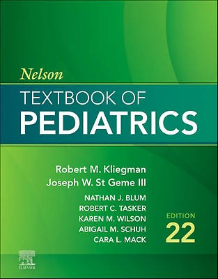 Nelson Textbook of Pediatrics E-Book: 21st edition | Robert