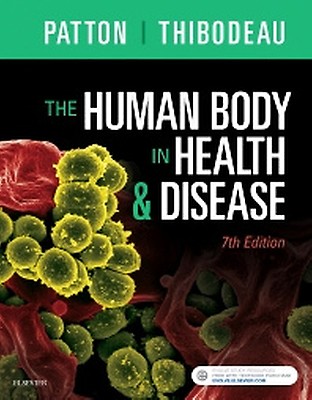 The Human Body in Health & Disease - Softcover: 8th edition