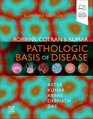 Robbins & Kumar Basic Pathology: 11th edition | Edited by Vinay