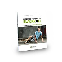 Entraînement fonctionnel des fascias - Livre BLACKROLL